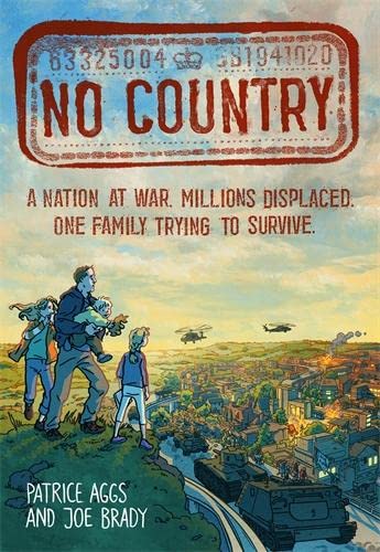 Book cover: “No Country” depicts a family fleeing war-torn city.