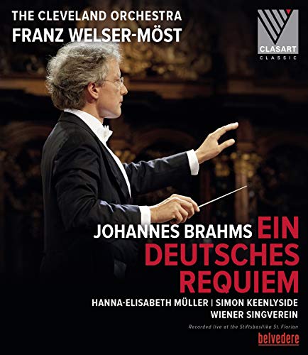 Blu-ray cover showing conductor Franz Welser-Möst leading Brahms' Ein Deutsches Requiem.
