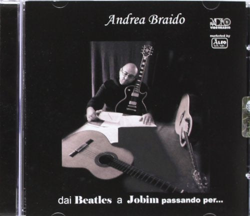 CD case featuring Andrea Braido with guitars in grayscale.