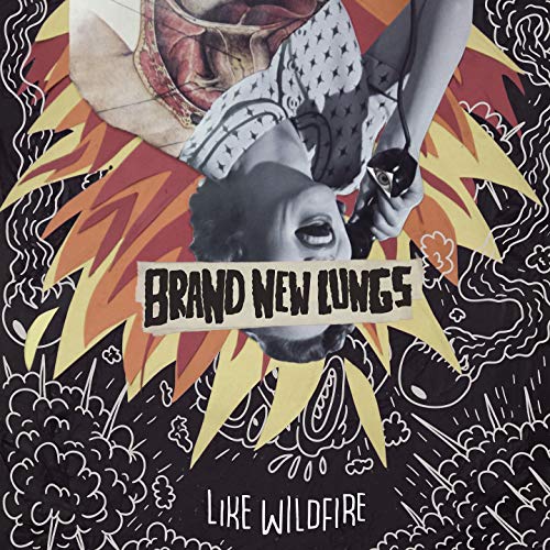 Vinyl album cover for Brand New Lungs’ “Like Wildfire,” collage style.