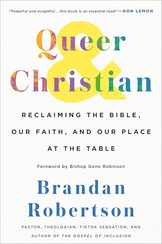 Book cover with colorful text reading “Queer & Christian” by Brandon Robertson.