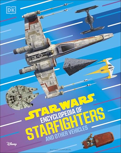 Star Wars encyclopedia cover featuring X-wing, Millennium Falcon, and other vehicles.