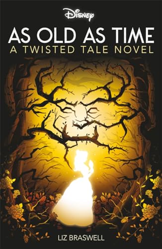 Book cover: “As Old As Time” with a Beast-shaped tree and Belle.