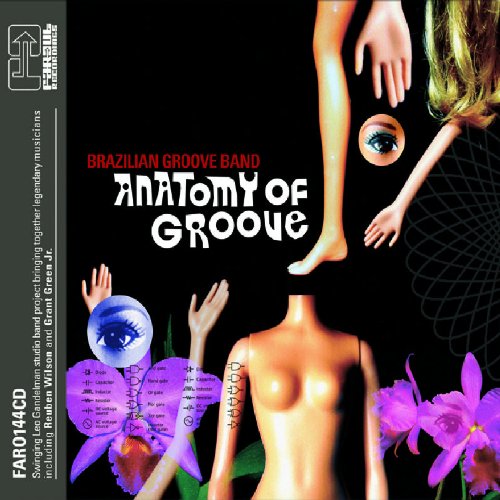 CD cover for “Brazilian Groove Band - Anatomy of Groove” with doll parts.