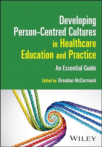 Book cover: "Developing Person-Centred Cultures in Healthcare," with colourful rope swirl.