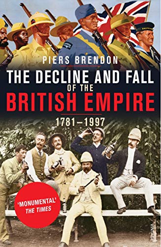 Book cover depicting British colonial soldiers and civilians, titled "The Decline And Fall Of The British Empire".
