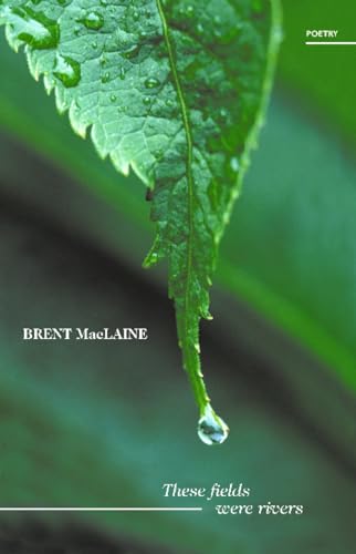 Book cover: green leaf with water droplet, title "These fields were rivers".