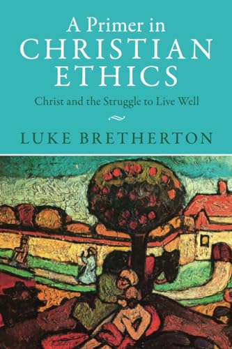 Book cover: “A Primer in Christian Ethics” with painting of figures.