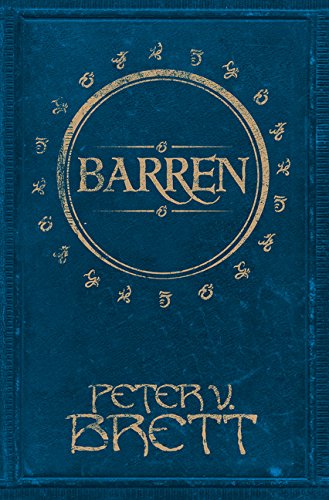 Dark blue book cover with gold text reading "Barren" and "Peter V. Brett".