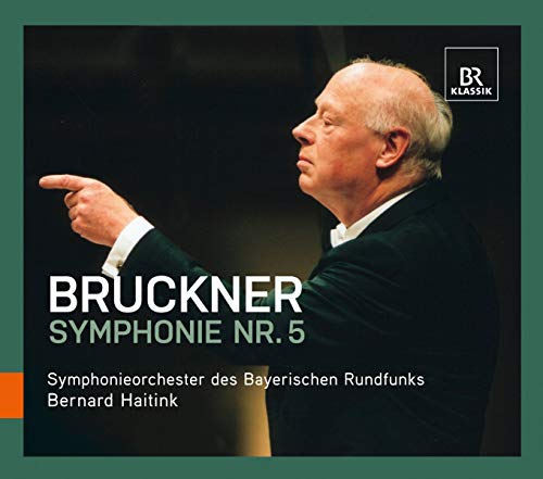 CD cover: Bernard Haitink conducting, text “Bruckner Symphonie Nr.5”.