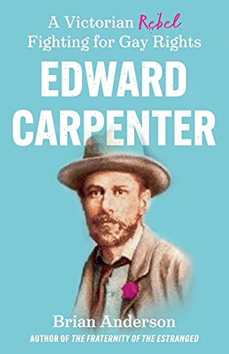 Book cover featuring a portrait of Victorian-era man Edward Carpenter.