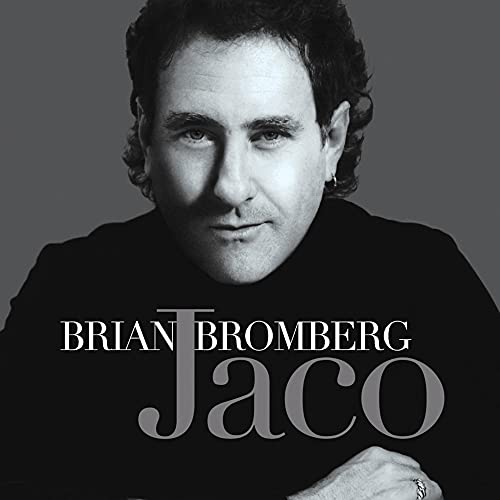 Black and white portrait of Brian Bromberg, album cover for "Jaco.