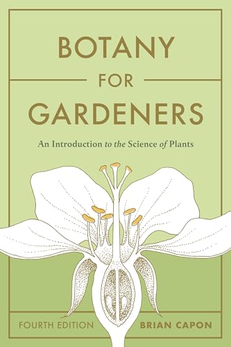 Book cover for Botany for Gardeners, Fourth Edition, featuring a botanical flower illustration.