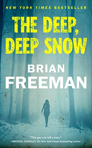 Book cover: “The Deep, Deep Snow” with a lone figure in a snowy forest.