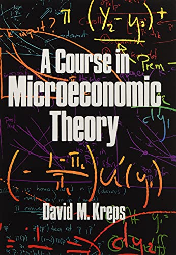 Book cover for A Course in Microeconomic Theory by David M. Kreps with equations.