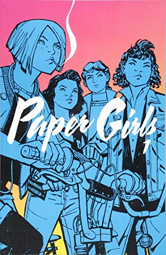 Cover of "Paper Girls Volume 1" comic, featuring four young women on bikes.