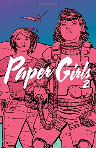 Paper Girls Volume 2" comic cover featuring two young women in pink tones.
