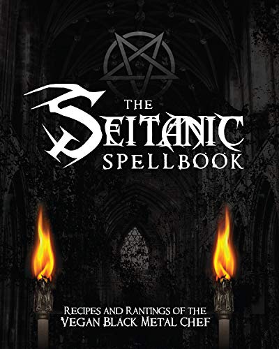 Book cover with gothic archway, flames, and pentagram; title: "The Seitanic Spellbook".