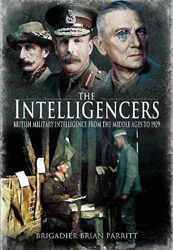 Book cover featuring portraits of men in military uniforms, titled “The Intelligencers.”