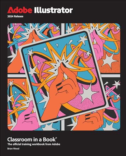 Book cover for Adobe Illustrator 2024 featuring colorful pop-art style finger-snapping illustrations.