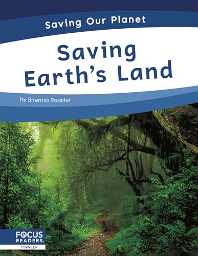 Book cover titled Saving Earth's Land featuring a lush, green forest path.