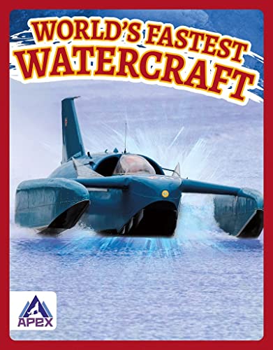 Blue hydrofoil boat speeding on water, book cover titled "World's Fastest Watercraft".