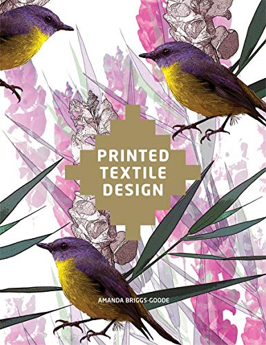 Book cover with illustrated birds and floral patterns, titled “Printed Textile Design.”