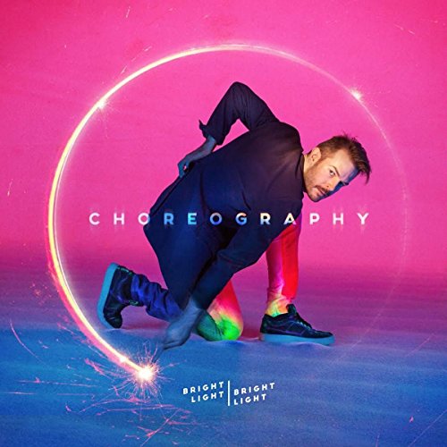 Album cover for "Choreography" by Bright Light Bright Light, featuring a dancer.