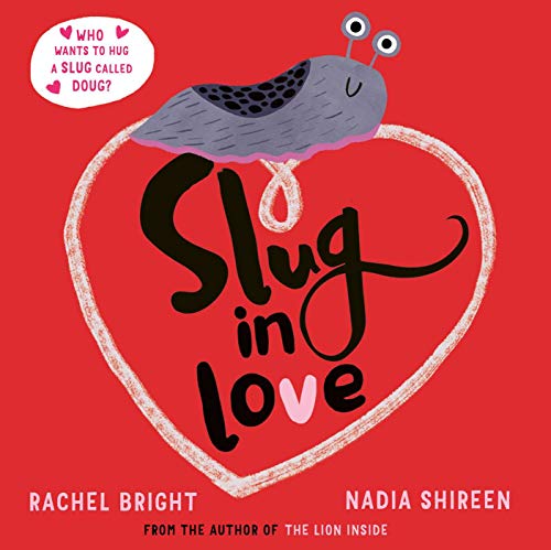 A grey slug sits atop a large red heart on a bright red book cover.