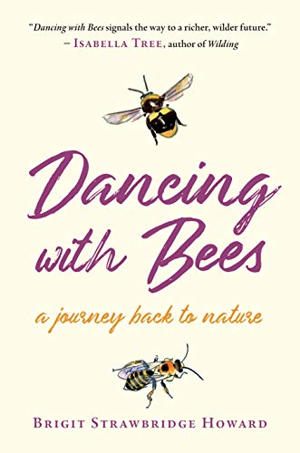 Book cover featuring bees and flowing script text, "Dancing with Bees.