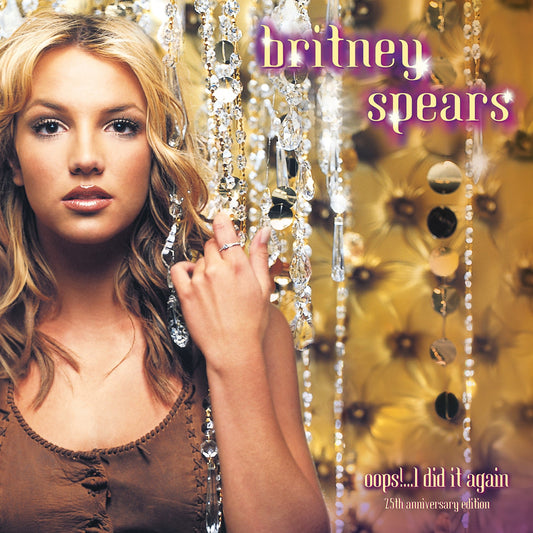 Britney Spears - Oops!...I Did It Again (25th An) [VINYL]