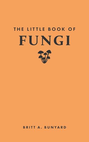 Orange book cover with black text reading "The Little Book of Fungi.