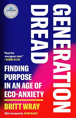Book cover for Generation Dread by Britt Wray with blue to pink gradient background.