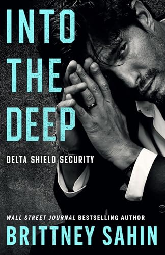 Book cover: "Into the Deep" featuring a man with hands clasped.
