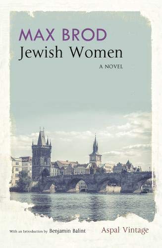 Book cover: “Jewish Women” by Max Brod, featuring a Prague cityscape.