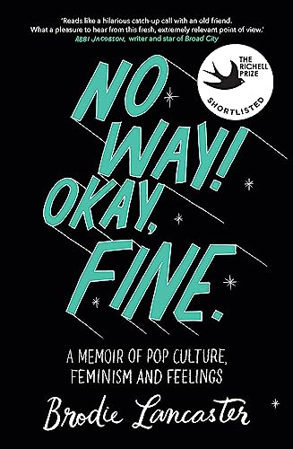 Book cover: “No Way! Okay.” by Brodie Lancaster, teal lettering on black.