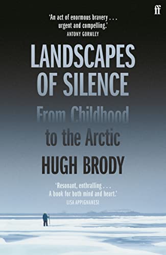 Book cover: “Landscapes of Silence” with icy landscape and lone figure.