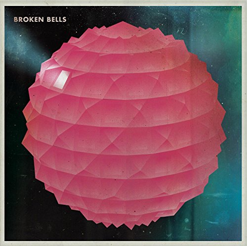 Broken Bells album cover with a faceted pink sphere on a dark background.