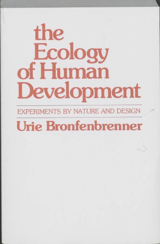 White book cover with red text: "The Ecology of Human Development" by Urie Bronfenbrenner.