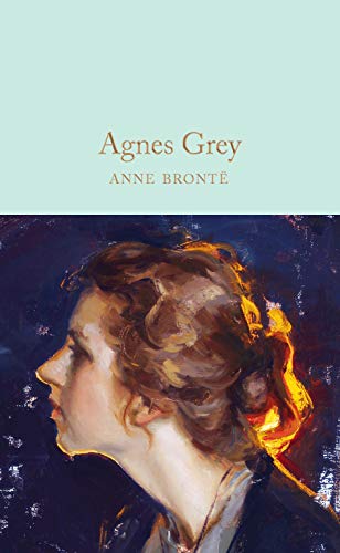 Book cover for Agnes Grey by Anne Brontë featuring a portrait of a woman.