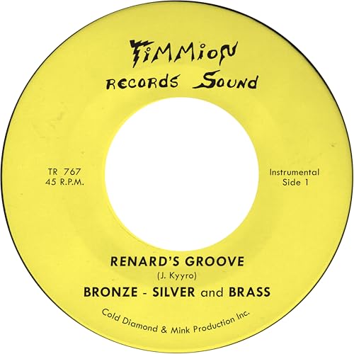 Yellow vinyl record label with black text: "Renard's Groove" by Bronze, Silver & Brass.
