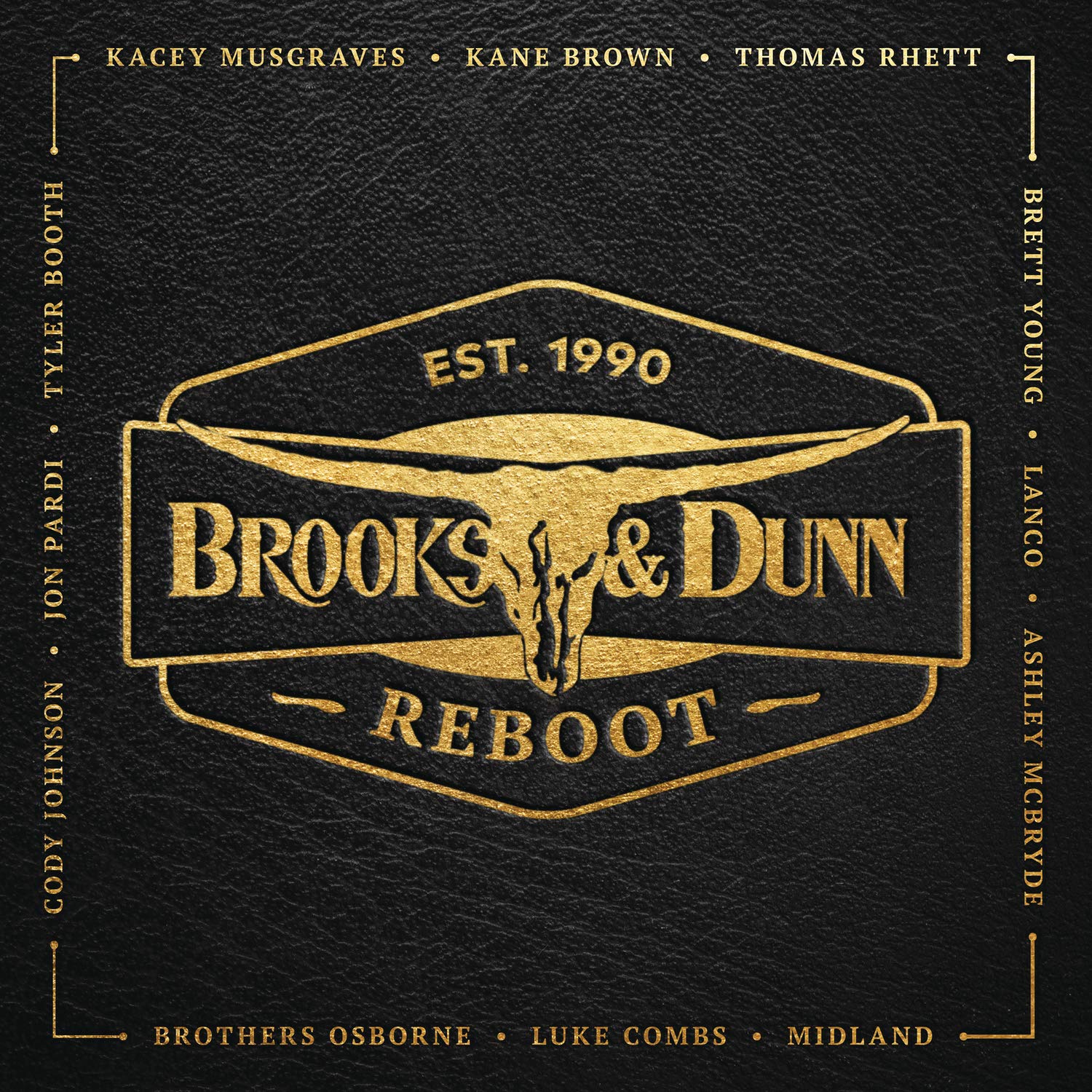 "Black leather-textured album cover with gold 'Brooks & Dunn Reboot' logo and artist names."