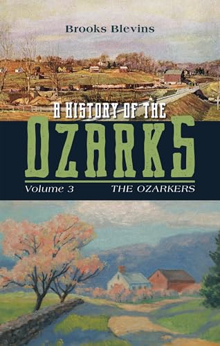 Book cover: “A History of the Ozarks, Volume 3” with landscape paintings.