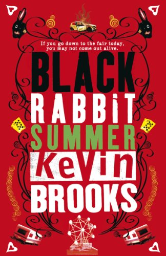 Book cover: “Black Rabbit Summer” by Kevin Brooks, with rabbits and fair imagery.