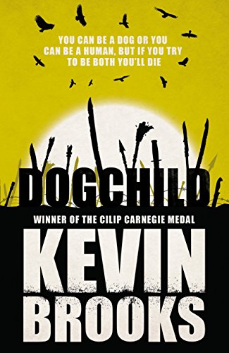 Book cover for "Dogchild" with dark text on yellow and black background.