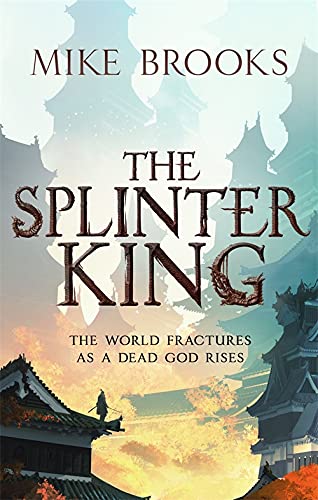 Book cover for “The Splinter King” with a silhouetted figure and fractured city.