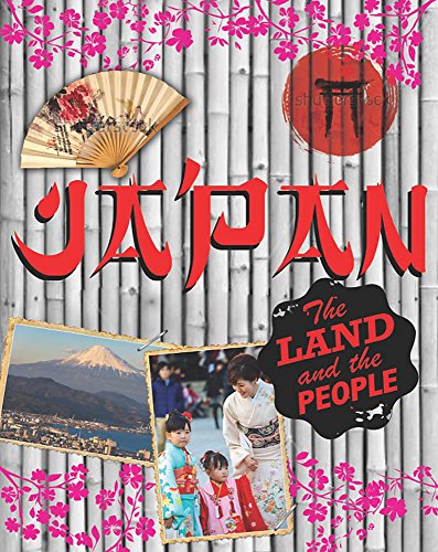 Book cover for "Japan (The Land and the People)" with cultural imagery.