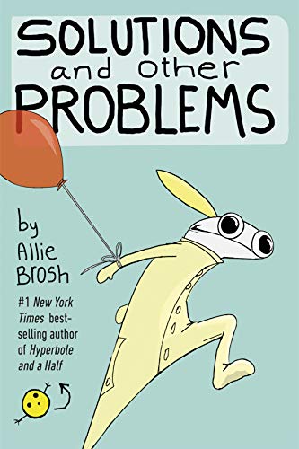 Book cover: "Solutions and Other Problems" with cartoon rabbit and balloon.