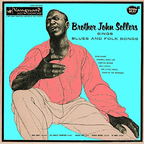 Brother John Sellers - Sings Blues and Folk Songs [CD]