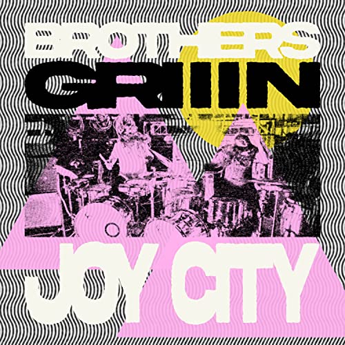 Brothers Griiin - Joy City  [VINYL]